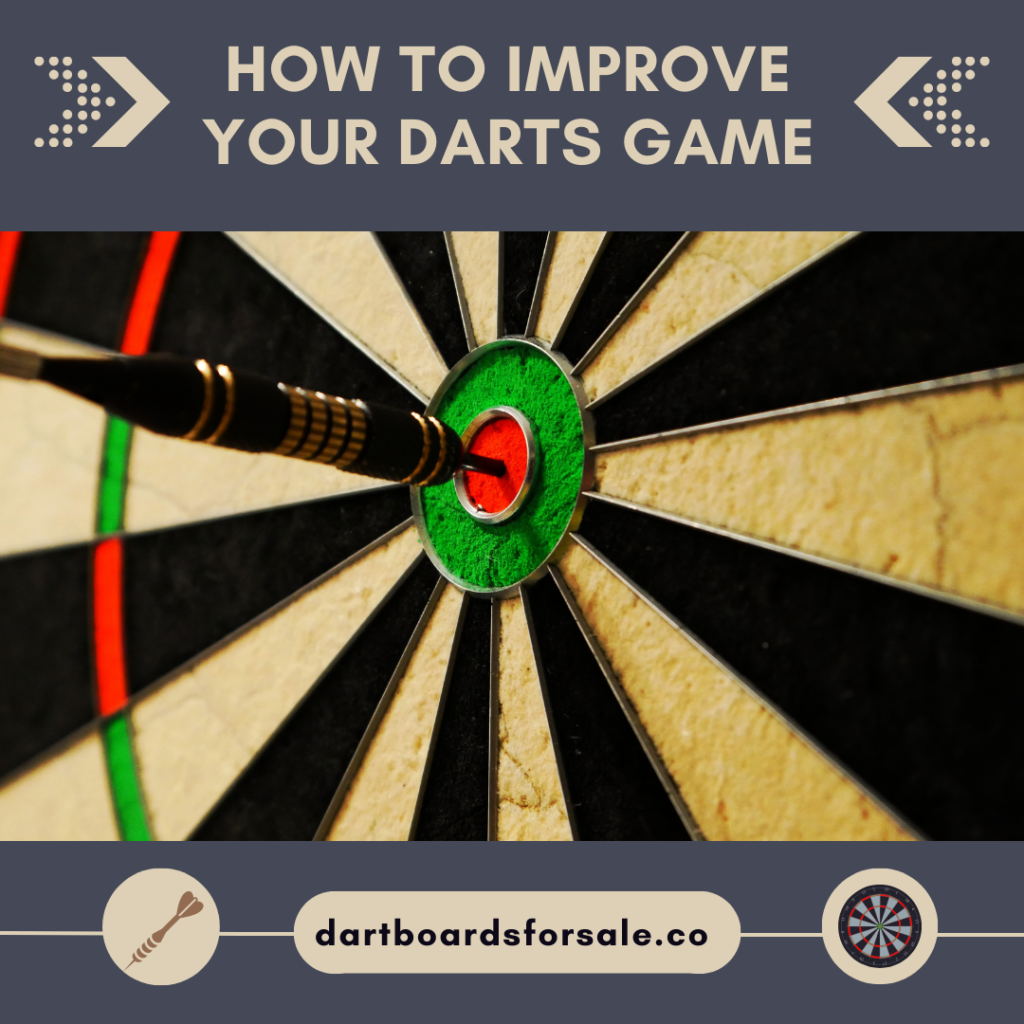 How to Improve Your Darts Performance with Practice